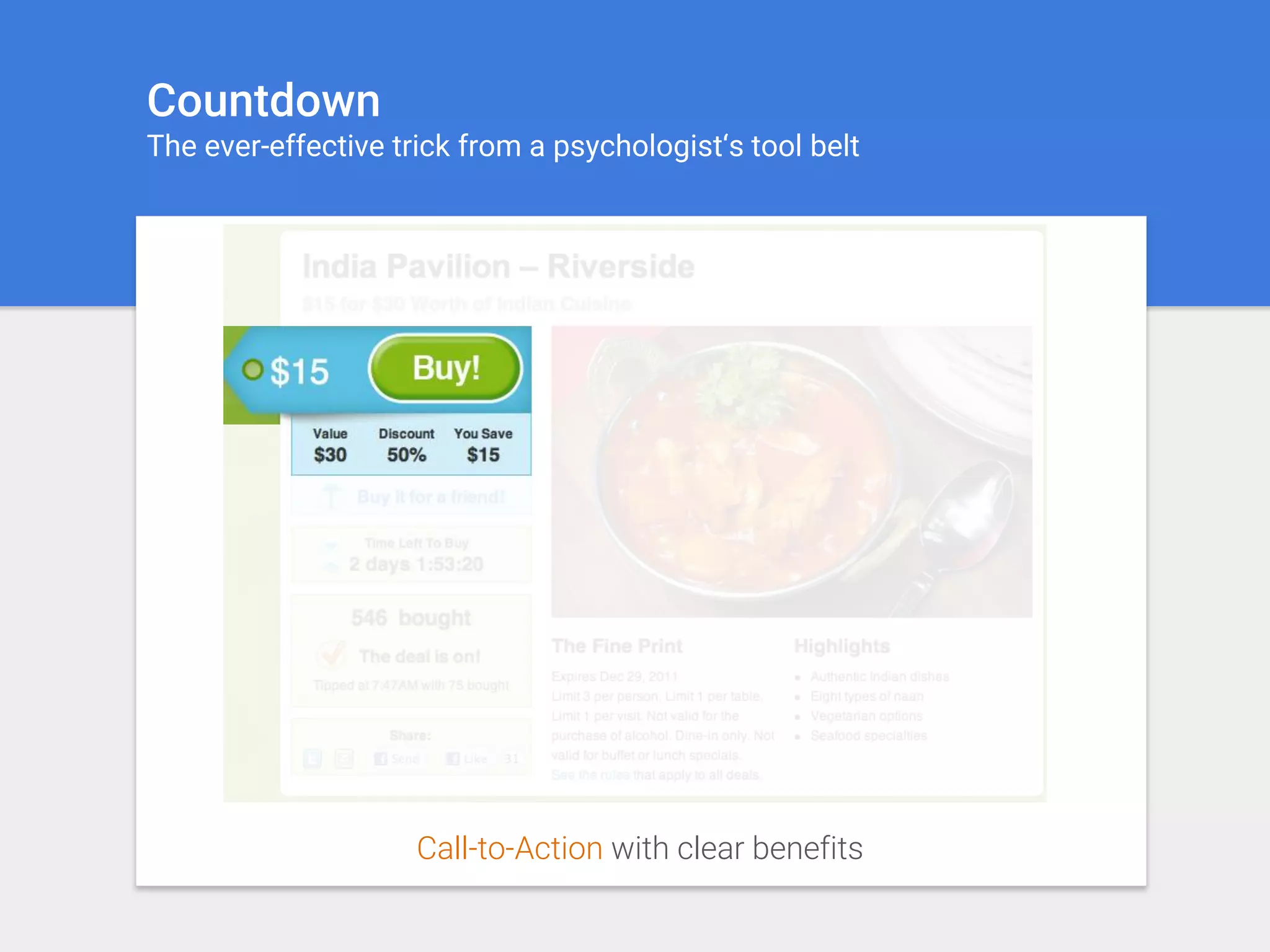 Call-to-Action with clear benefits
Countdown
The ever-effective trick from a psychologist‘s tool belt
 