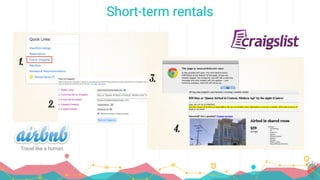 Short-term rentals
 