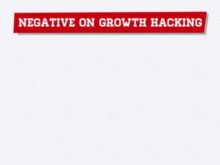 Growth Hacking 101 - Understanding Growth