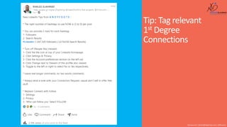 Tip: Tag relevant
1st Degree
Connections
Shusmo.me | Khaled@DigiArabs.com | @Shusmo
 