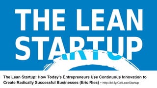 The Lean Startup: How Today's Entrepreneurs Use Continuous Innovation to
Create Radically Successful Businesses (Eric Ries) - http://bit.ly/GetLeanStartup