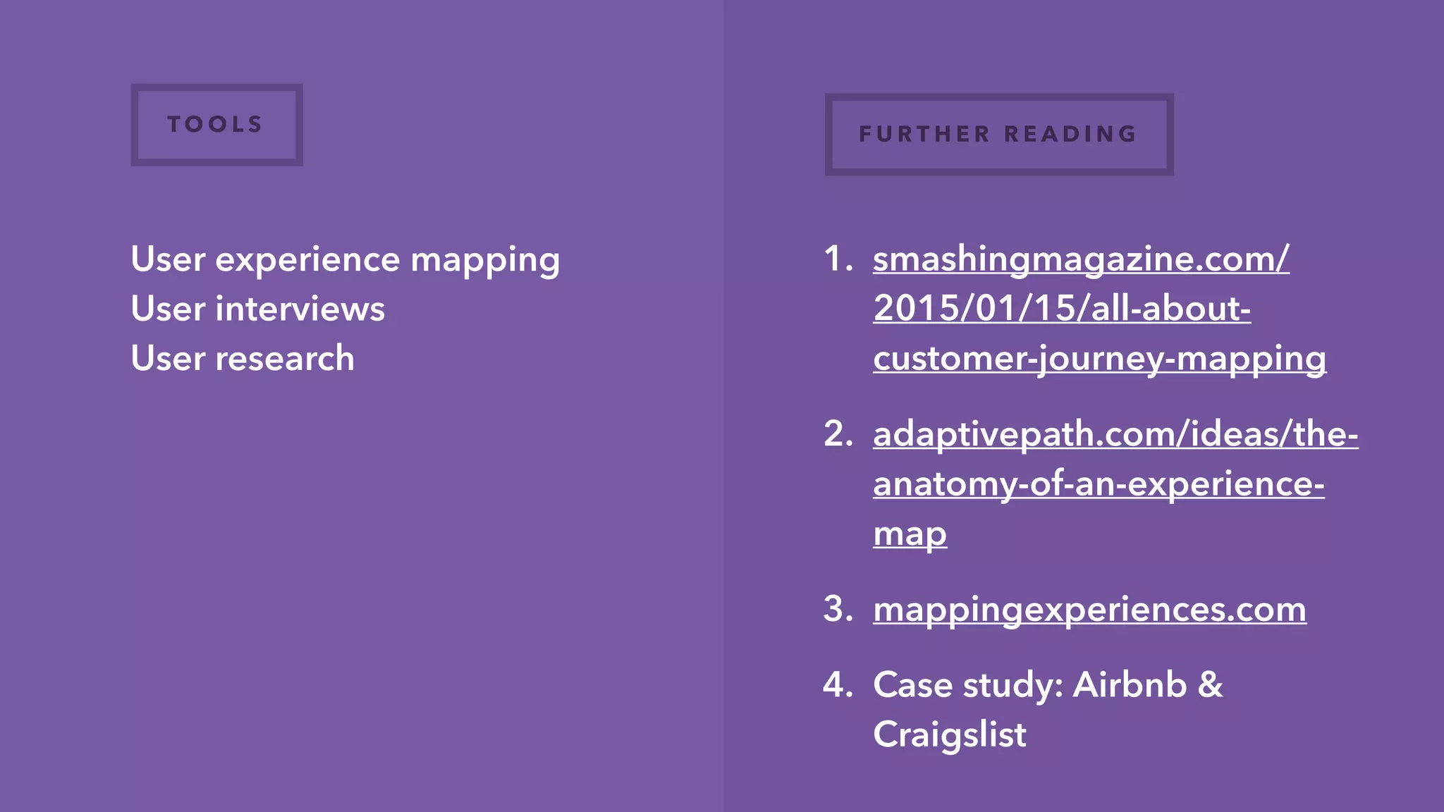 Scan your credit card
Keep me in the loop
Remove pain points - cash payment
C A S E S T U D Y: U B E R
Give users a voice - rate drivers
Overall, a delight to use
Remove ambiguity - ‘what’s going on?!’
 