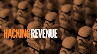 29
REVENUEHACKING
 