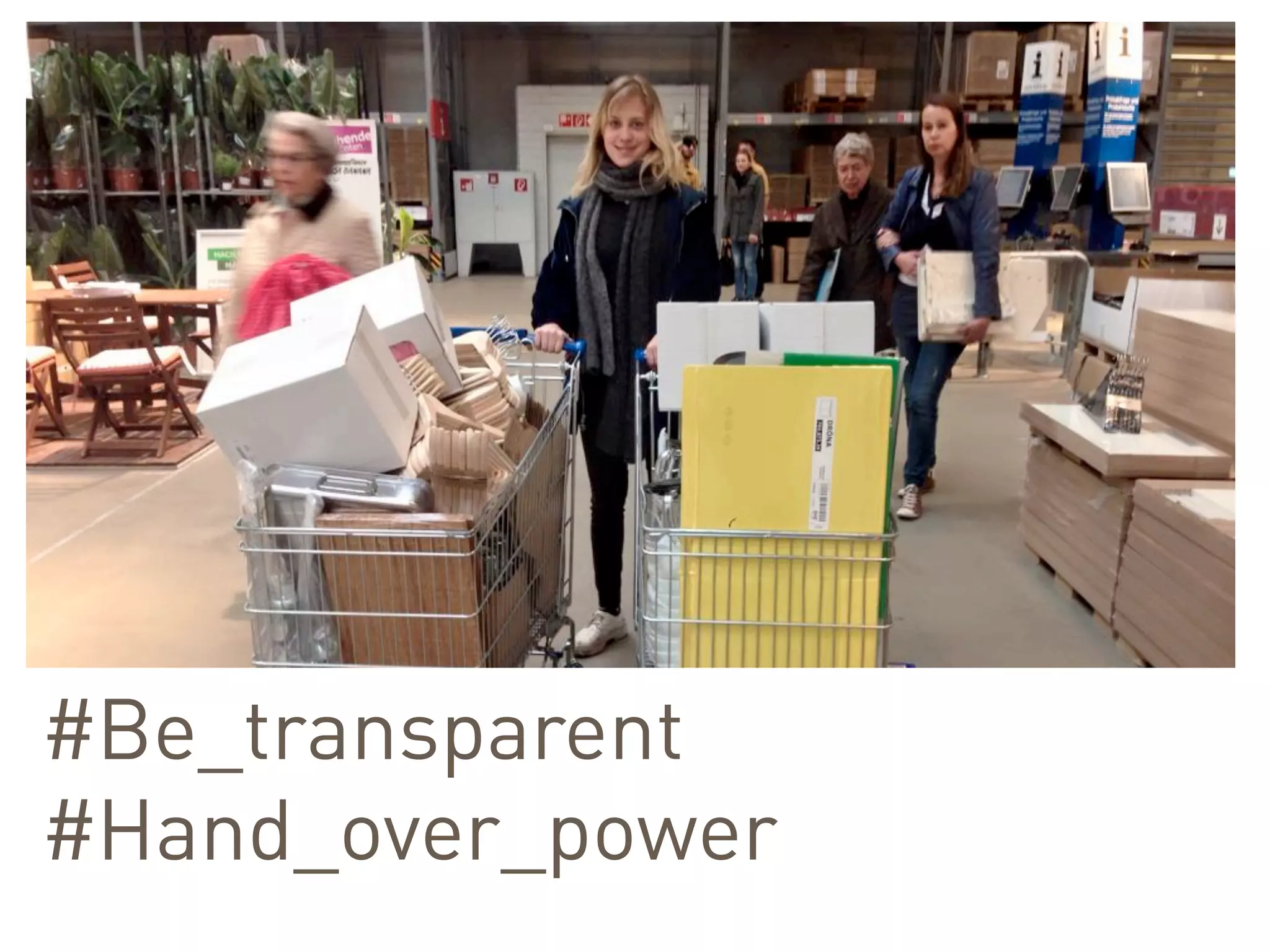 #Be_transparent
#Hand_over_power	
 