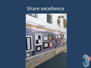 Share excellence
 