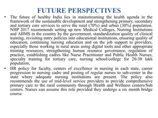 GROWTH OF NURSING IN INDIA FUTURE PERSPECTIVES | PPTX