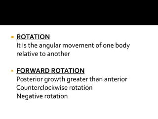 Growth rotations of the jaws | PPTX