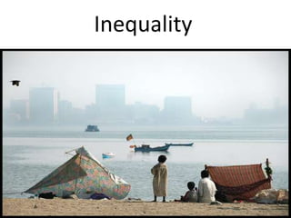 Inequality
 