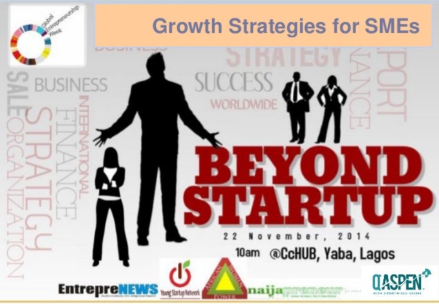 Beyond Start Up Growth Strategies For Smes Beyond Start Up Growth Strategies For Smes