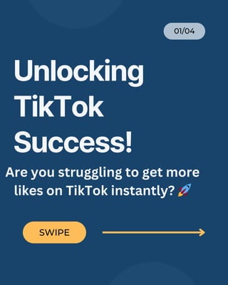 Unlocking
TikTok
Success!
01/04
SWIPE
Are you struggling to get more
likes on TikTok instantly? 🚀
 