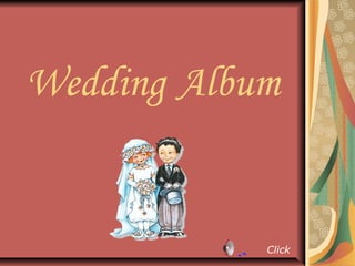 Wedding Album


            Click
 