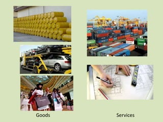 Goods Services
 