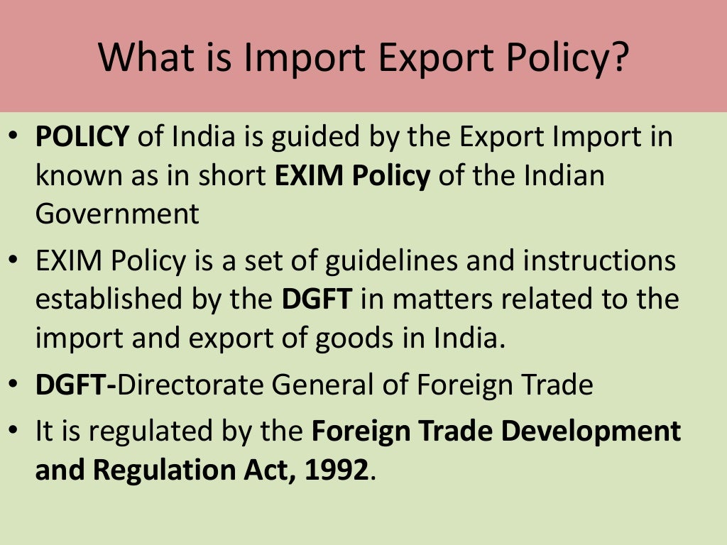Import and Export policies and procedures