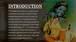 Grp 2 ppt - BHAKTI MOVEMENT history project | PDF