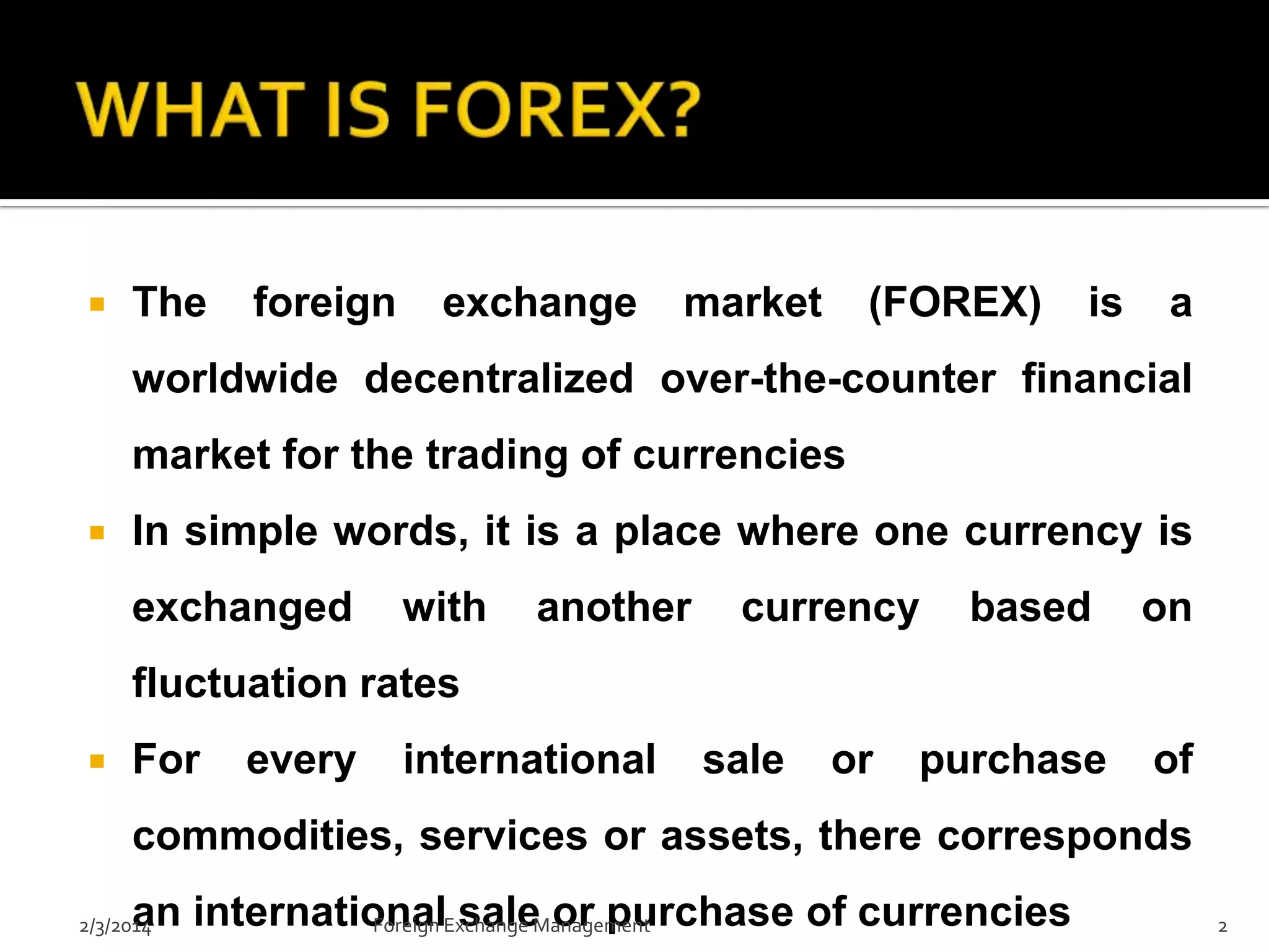 foreign exchange managements | PPTX