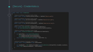 [Secure] - Credentials.cs
 