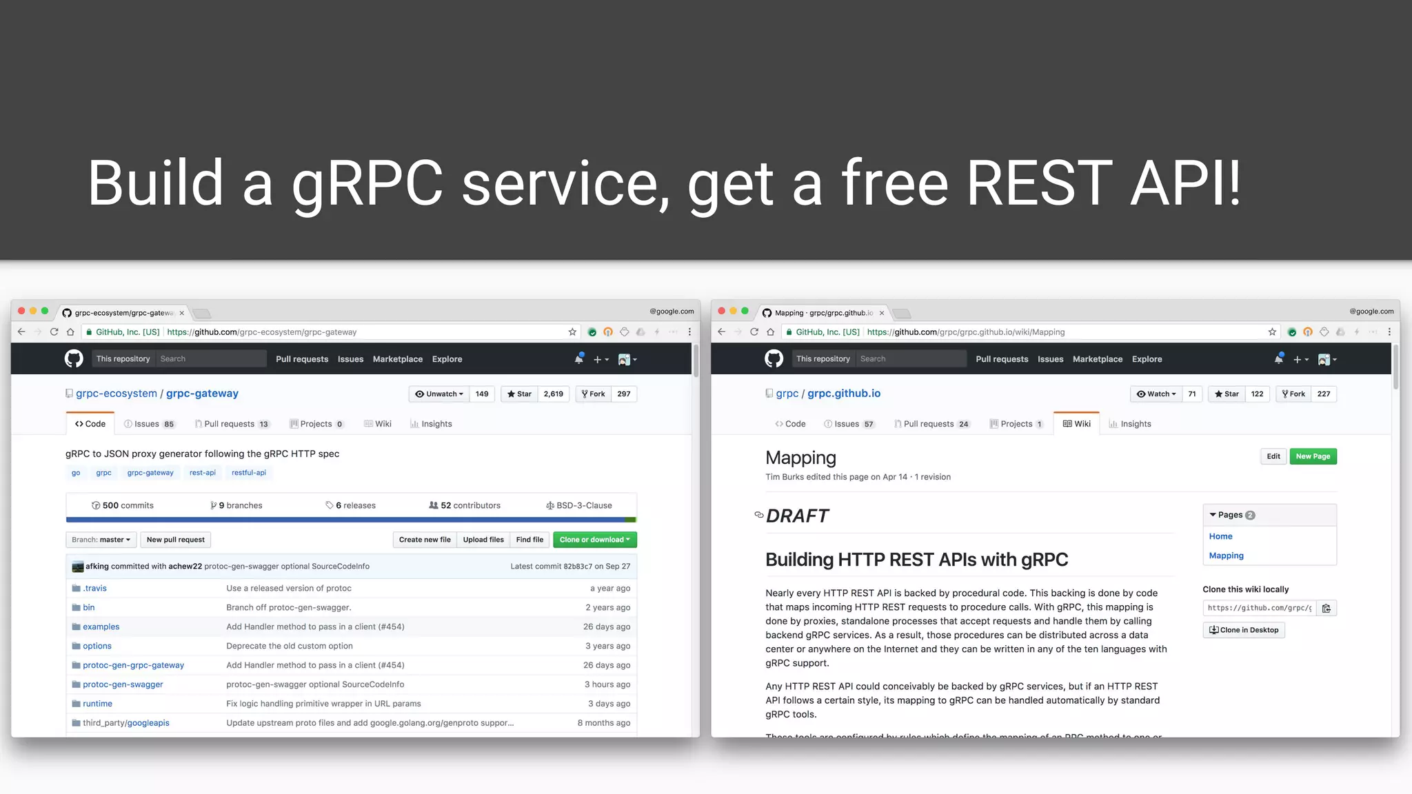Build a gRPC service, get a free REST API!
 