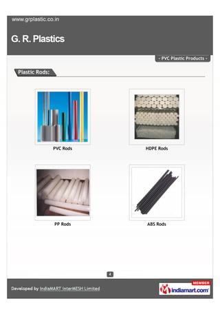 - PVC Plastic Products -


Plastic Rods:




                PVC Rods   HDPE Rods




                PP Rods    ABS Rods
 