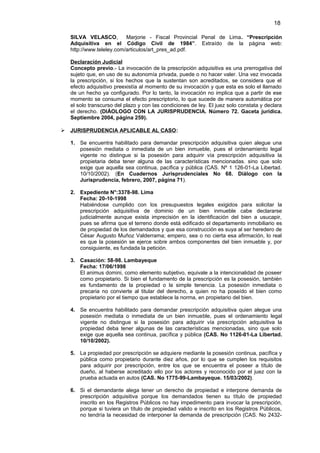 18

  SILVA VELASCO,         Marjorie - Fiscal Provincial Penal de Lima. “Prescripción
  Adquisitiva en el Código Civil de...