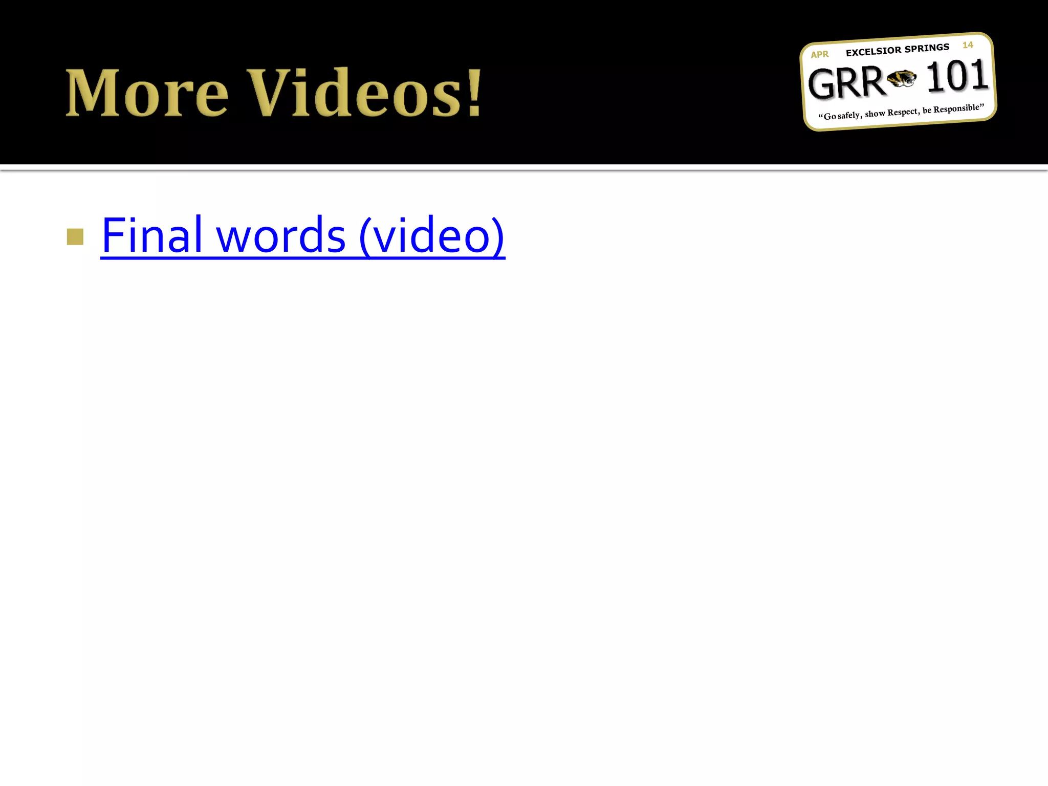  Final words (video)
 