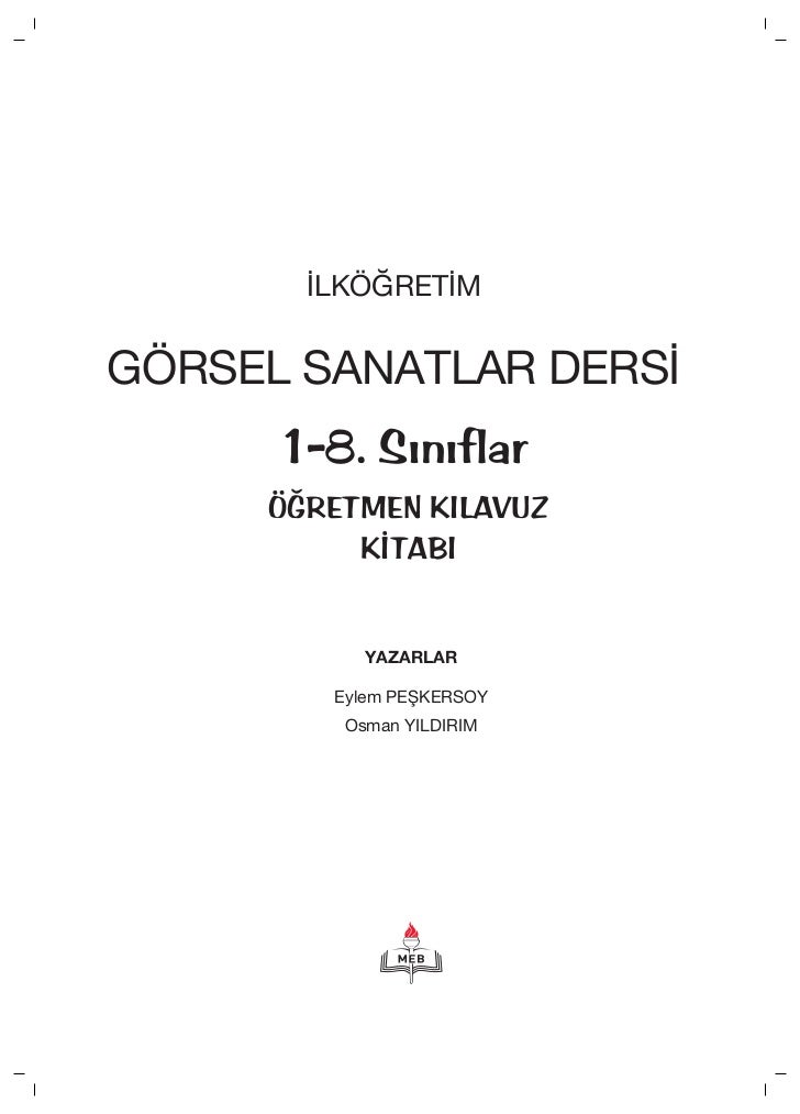 Gorsel Sanatlar Program Ve Ogretmen Klavuz Kitabi