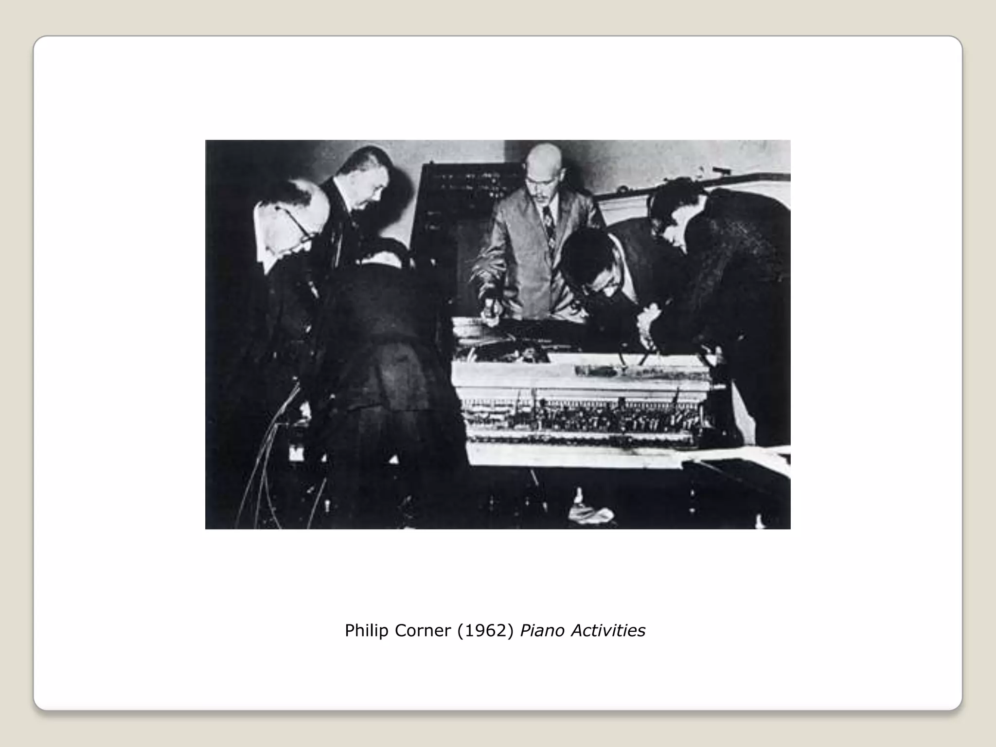 Philip Corner (1962) Piano Activities