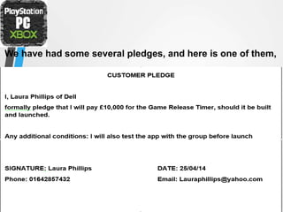 We have had some several pledges, and here is one of them,
 