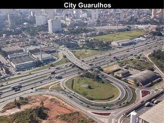 City Guarulhos
 