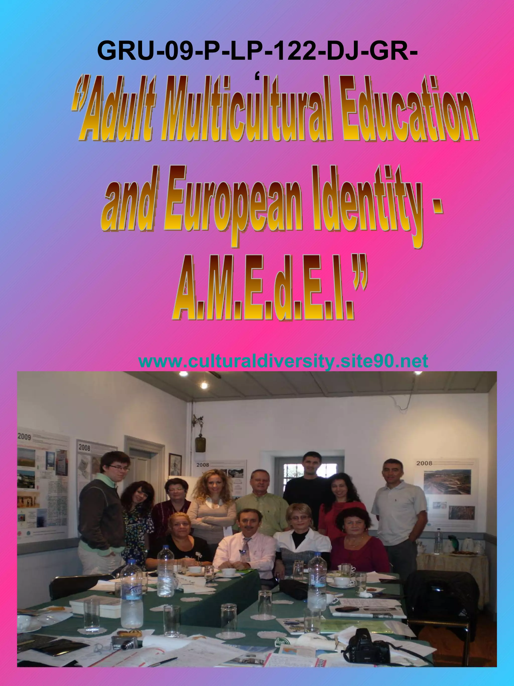 GRU-09-P-LP-122-DJ-GR-
              ‘




  www.culturaldiversity.site90.net
 