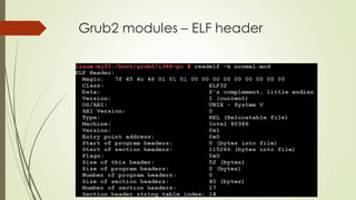 Grub2 modules – ELF header
 