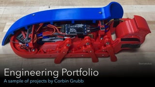 Engineering Portfolio
A sample of projects by Corbin Grubb
Stomatobot
 