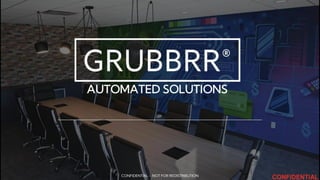 GRUBBRR's $35M pitch deck for self-ordering tech