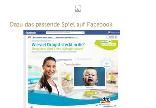 Dazu das passende Spiel auf Facebook

24

 