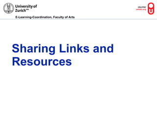 Sharing Links and Resources 