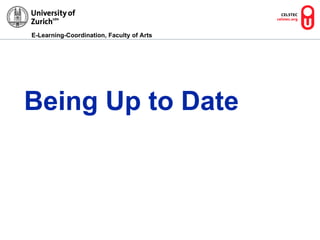 Being Up to Date 