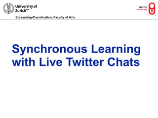 Synchronous Learning with Live Twitter Chats 