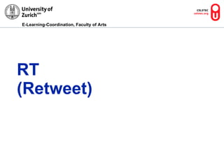 RT (Retweet)   