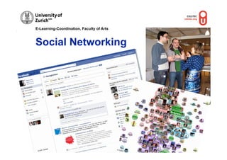 E-Learning-Coordination, Faculty of Arts            © M.R. Gruber, OUNL




Social Networking




            er
      . Grub                               © OU
 © M.R                                         NL
 