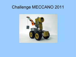 Challenge MECCANO 2011
 
