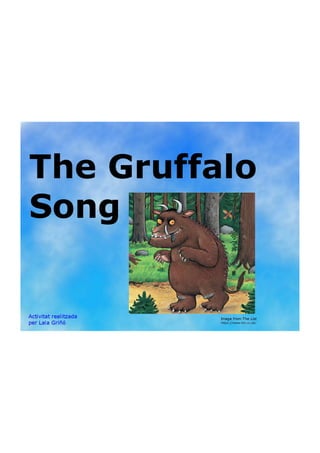 Gruffalos song