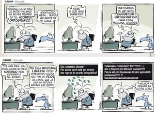 Grump e o novo acordo ortográfico