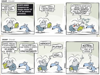 Grump e o novo acordo ortográfico