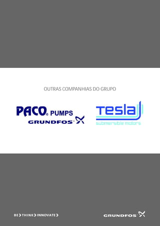OUTRAS COMPANHIAS DO GRUPO
 