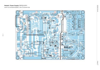 GRUNDIGService	ChassisTF
2-43
Netzteil / Power Supply FSP223-3F01
Ansicht von der Bestückungsseite / View of Component Side
 