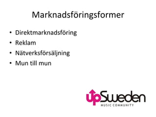Marknadsföringsformer Direktmarknadsföring Reklam Nätverksförsäljning Mun till mun  