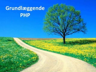 Grundlæggende
PHP

App Academy

www.appacademy.dk
@appacademydk

 