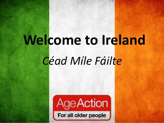 Welcome In Irish Language How To Say Welcome To Ireland In Irish – HQCWDZ