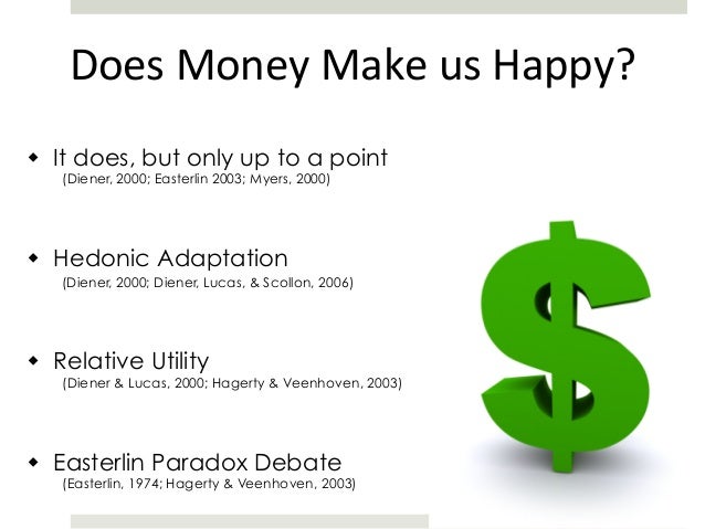 Do money and possessions bring happiness essay