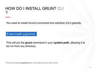 Grunt - The JavaScript Task Runner | PPTX