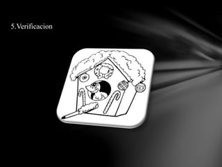 5.Verificacion
 